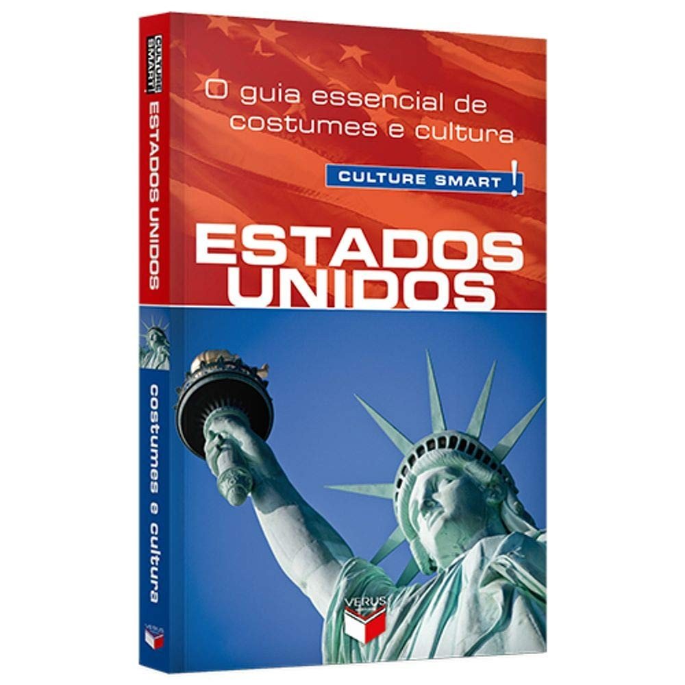 Culture Smart! Estados Unidos: Seu Guia Essencial para a Cultura Americana