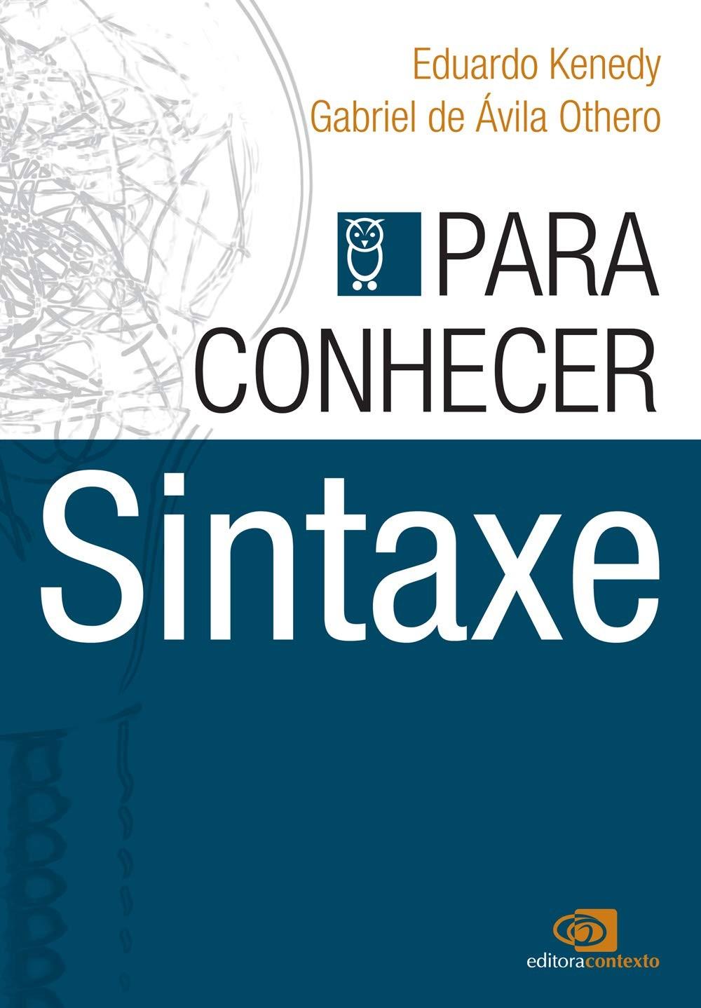 Sintaxe: Desvendando a Estrutura da Língua Portuguesa | Livro Essencial
