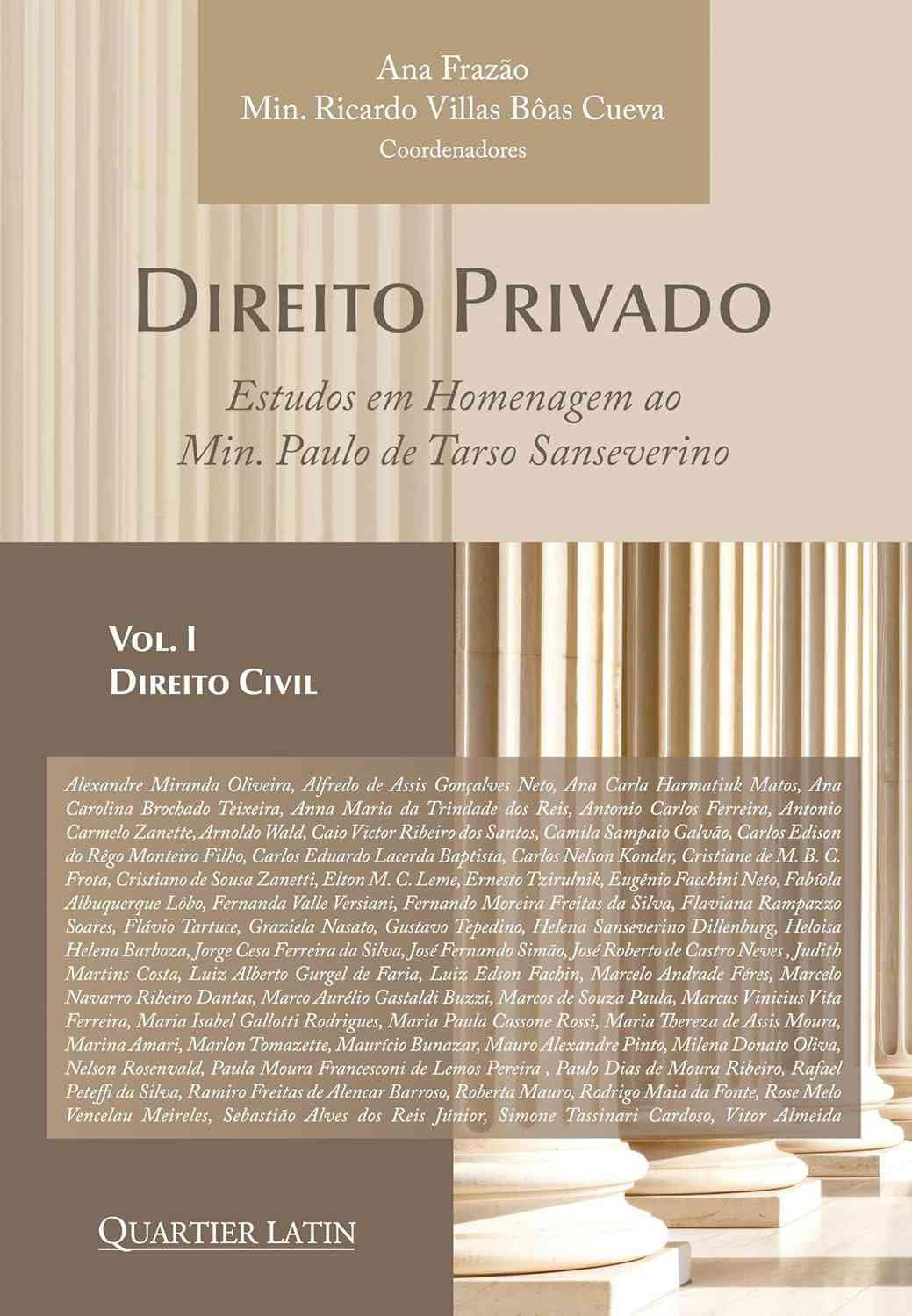 Direito Privado Vol. I: Estudos Essenciais em Homenagem ao Ministro Paulo de Tarso Sanseverino