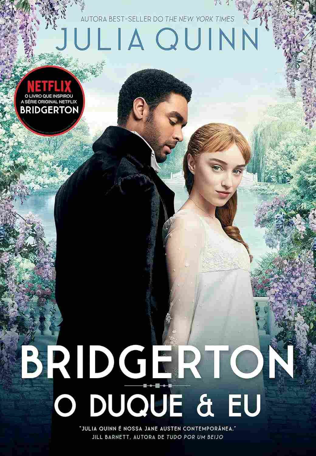 O Duque e Eu: O Livro 1 da Série Bridgertons que Conquistou o Mundo