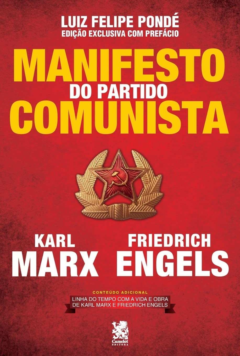 Manifesto do Partido Comunista: Edição Exclusiva com Prefácio de Luiz Felipe Pondé