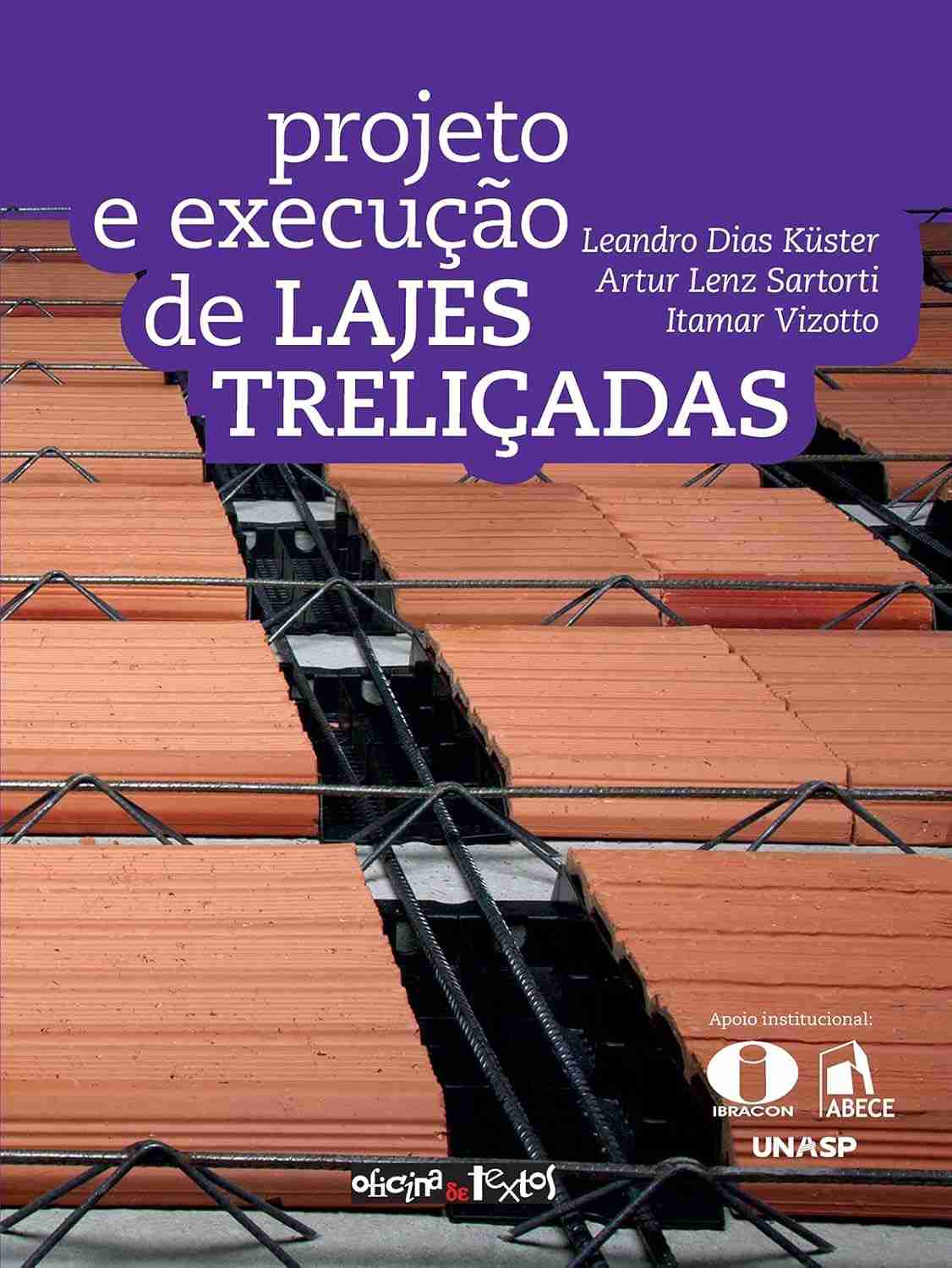 Projeto e Execução de Lajes Treliçadas: Guia Completo e Atualizado