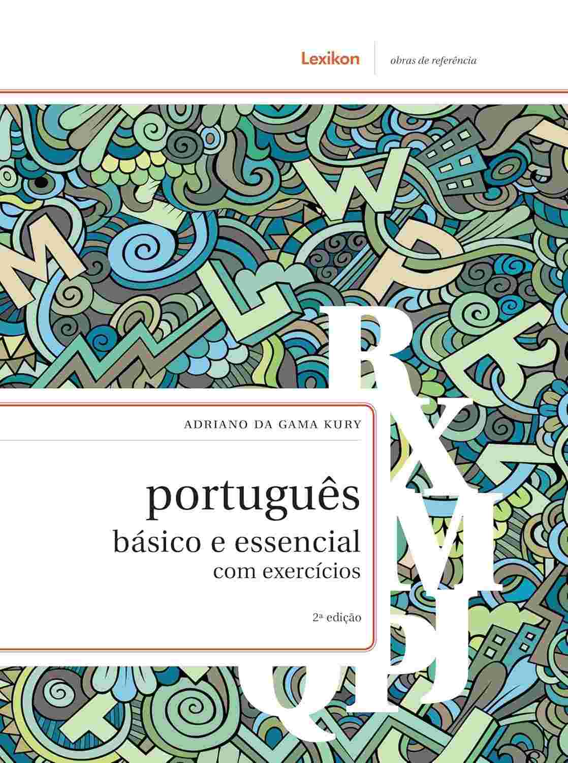 Português Básico e Essencial: Domine a Língua com Exercícios Práticos