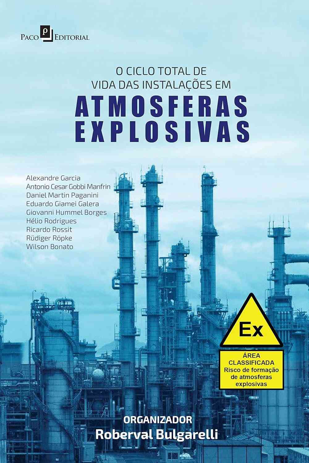 Segurança em Atmosferas Explosivas: Guia Completo do Ciclo de Vida de Instalações
