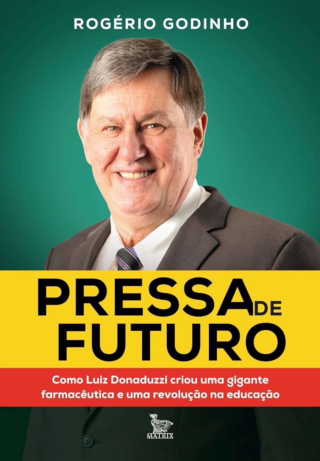Pressa de Futuro: A História de Luiz Donaduzzi e a Revolução na Educação e Farmacêutica