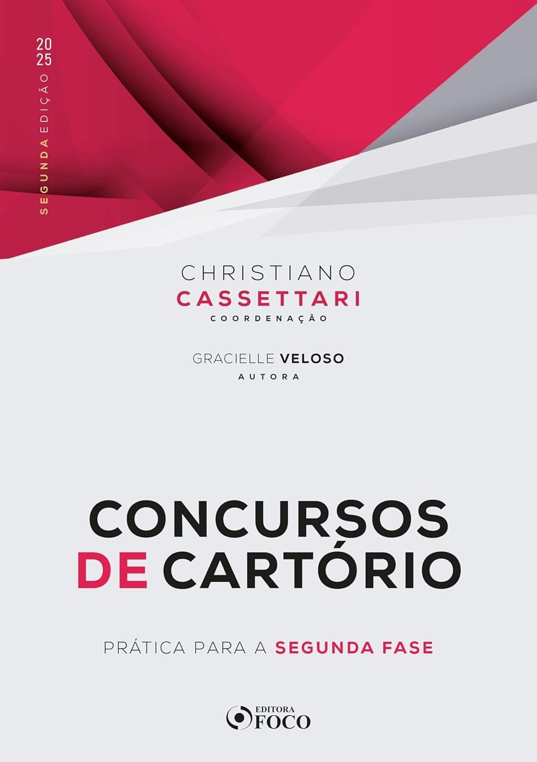 Concursos de Cartório: Domine a 2ª Fase com a Prática Essencial - Edição 2025