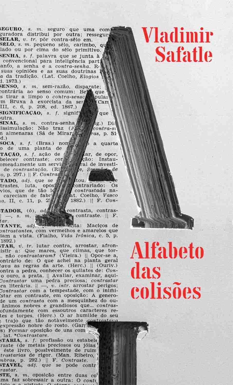 Alfabeto das Colisões: Filosofia Prática e Impactante de Vladimir Safatle