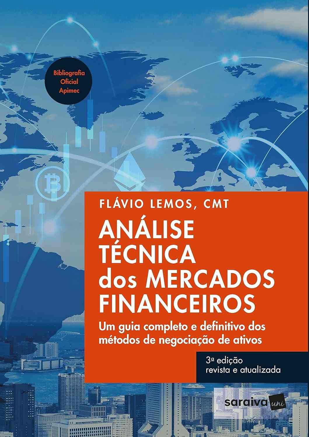 Análise Técnica dos Mercados Financeiros: Guia Definitivo de Negociação - 3ª Edição