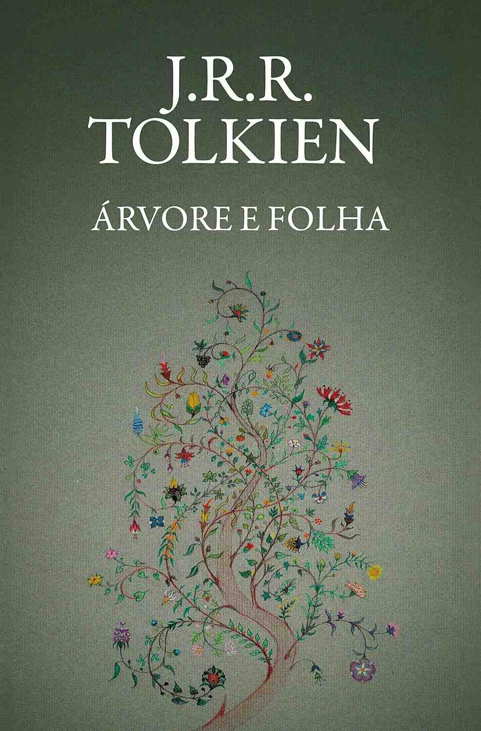 Árvore e Folha: A Essência da Imaginação de J.R.R. Tolkien