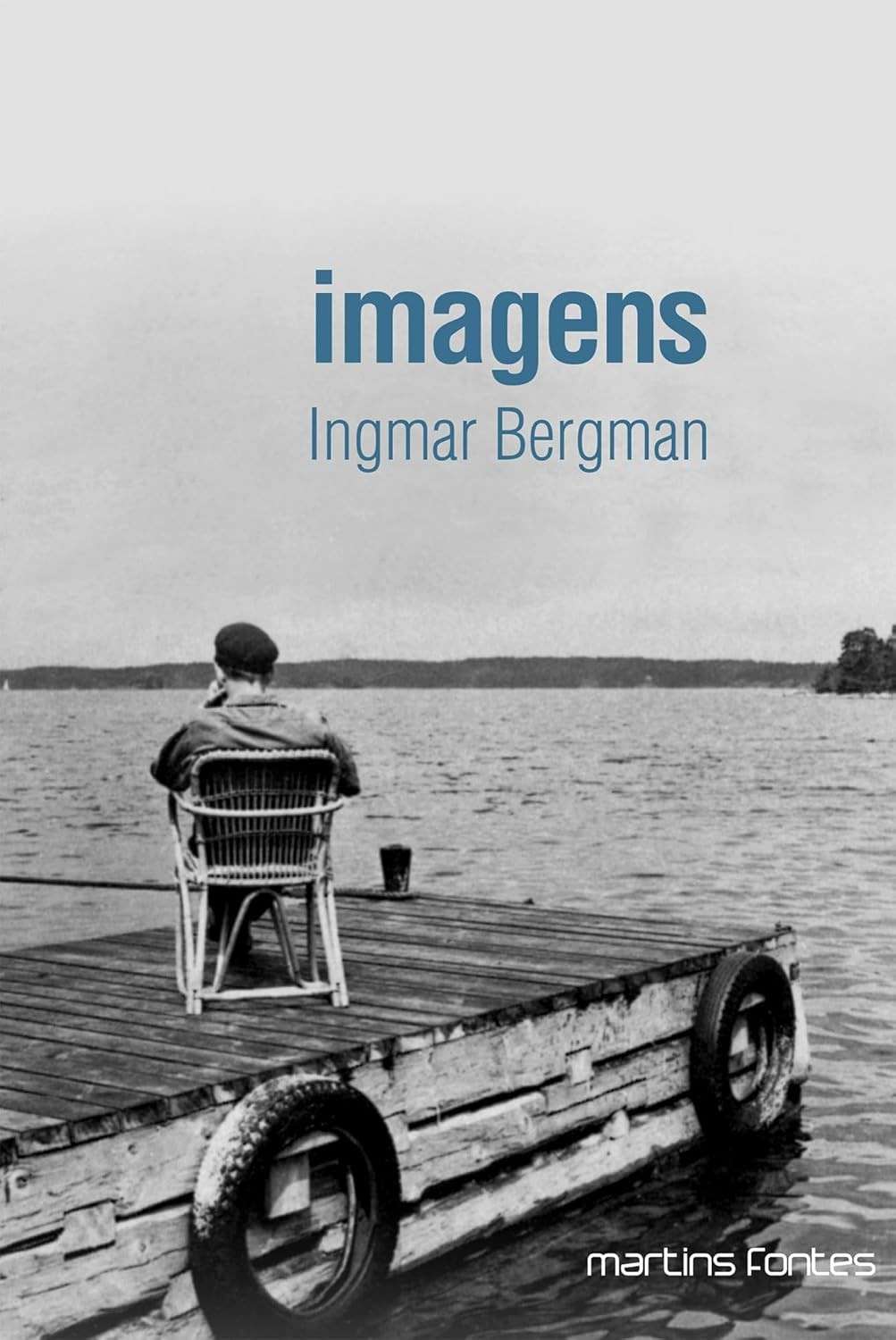 Imagens: A Fotobiografia Essencial de Ingmar Bergman