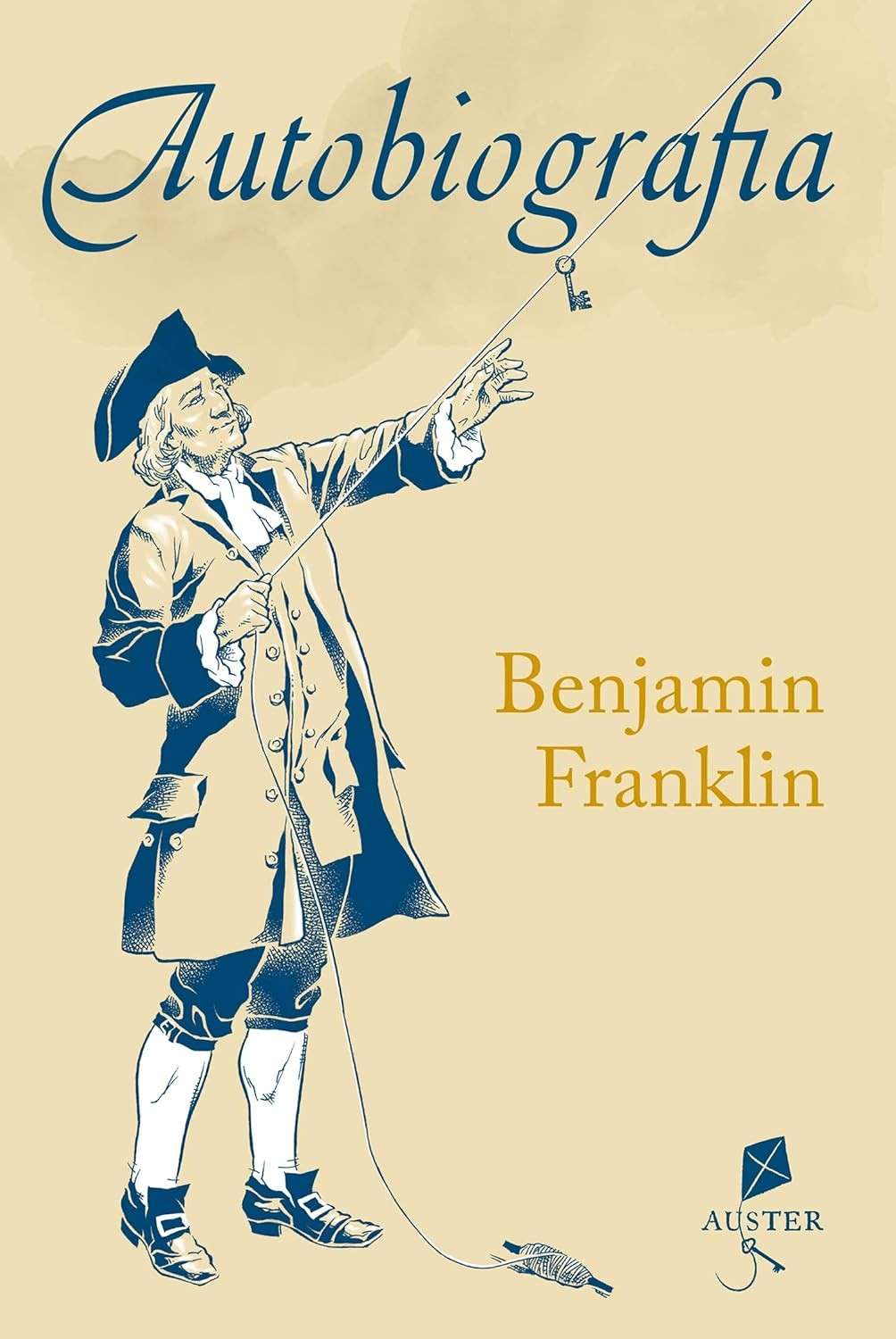 Autobiografia de Benjamin Franklin: Lições de Vida e Sucesso