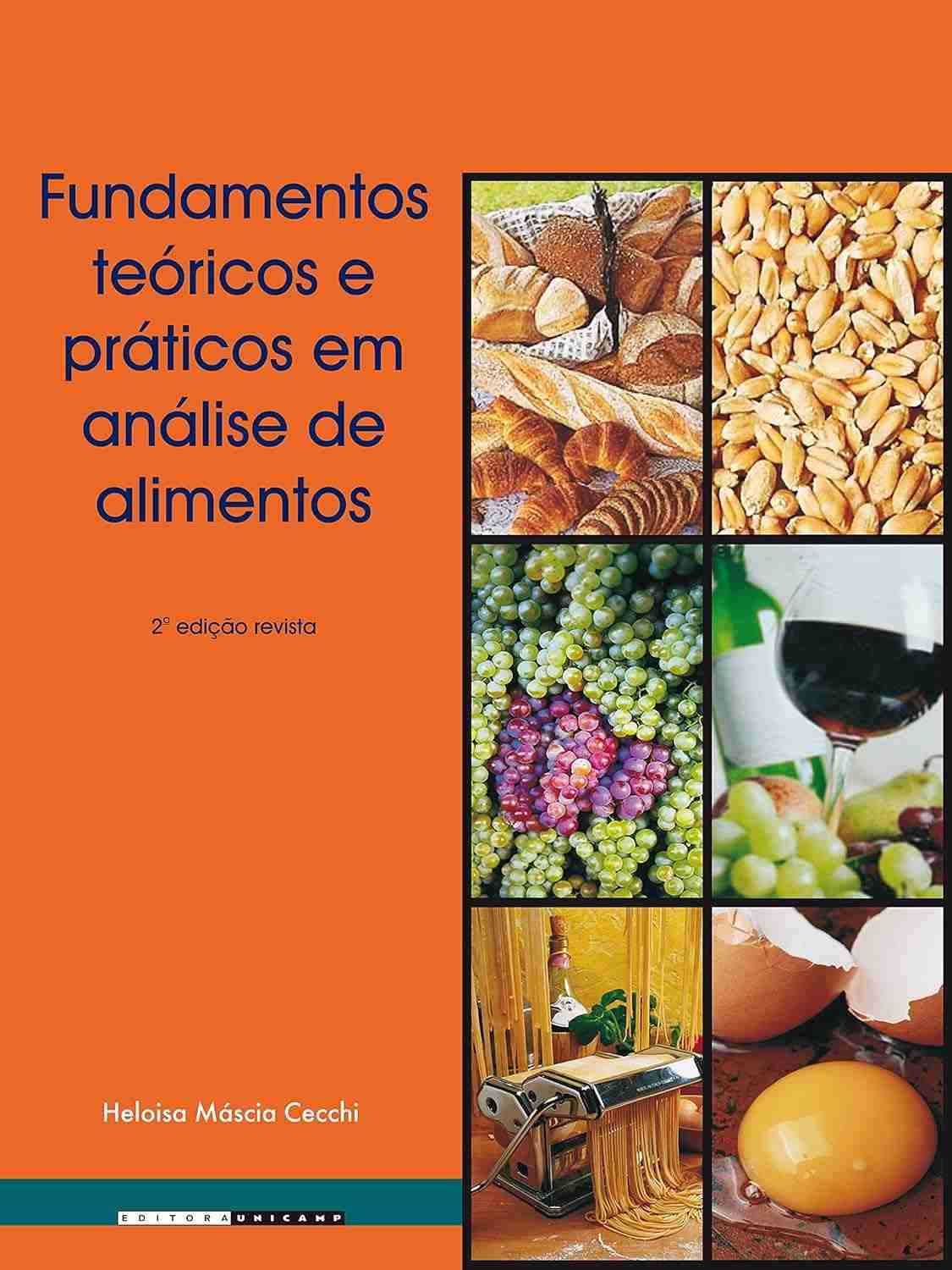 Análise de Alimentos: Guia Completo de Fundamentos Teóricos e Práticos