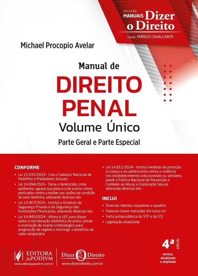 Manual de Direito Penal Volume Único - 4ª Edição 2025: Domine a Parte Geral e Especial