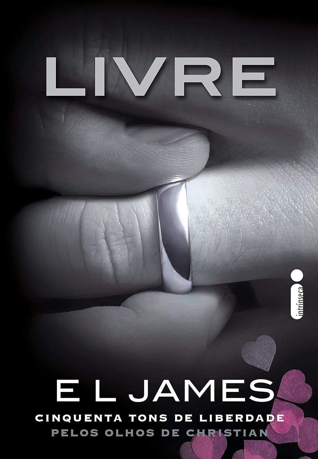Cinquenta Tons de Liberdade Pelos Olhos de Christian Grey: A Saga Completa