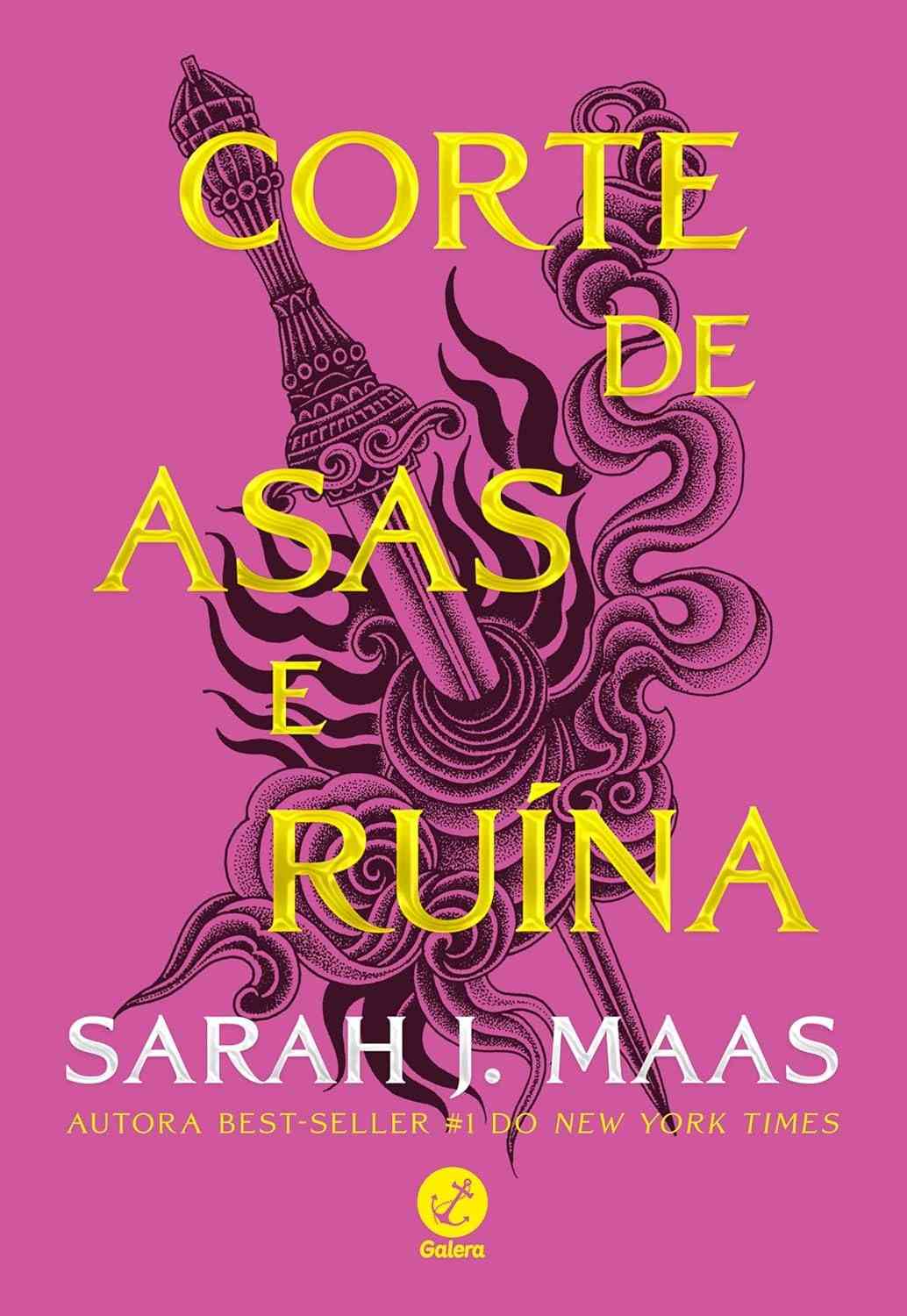 Corte de Asas e Ruína (Vol. 3): A Guerra Chega a Prythian - Sarah J. Maas
