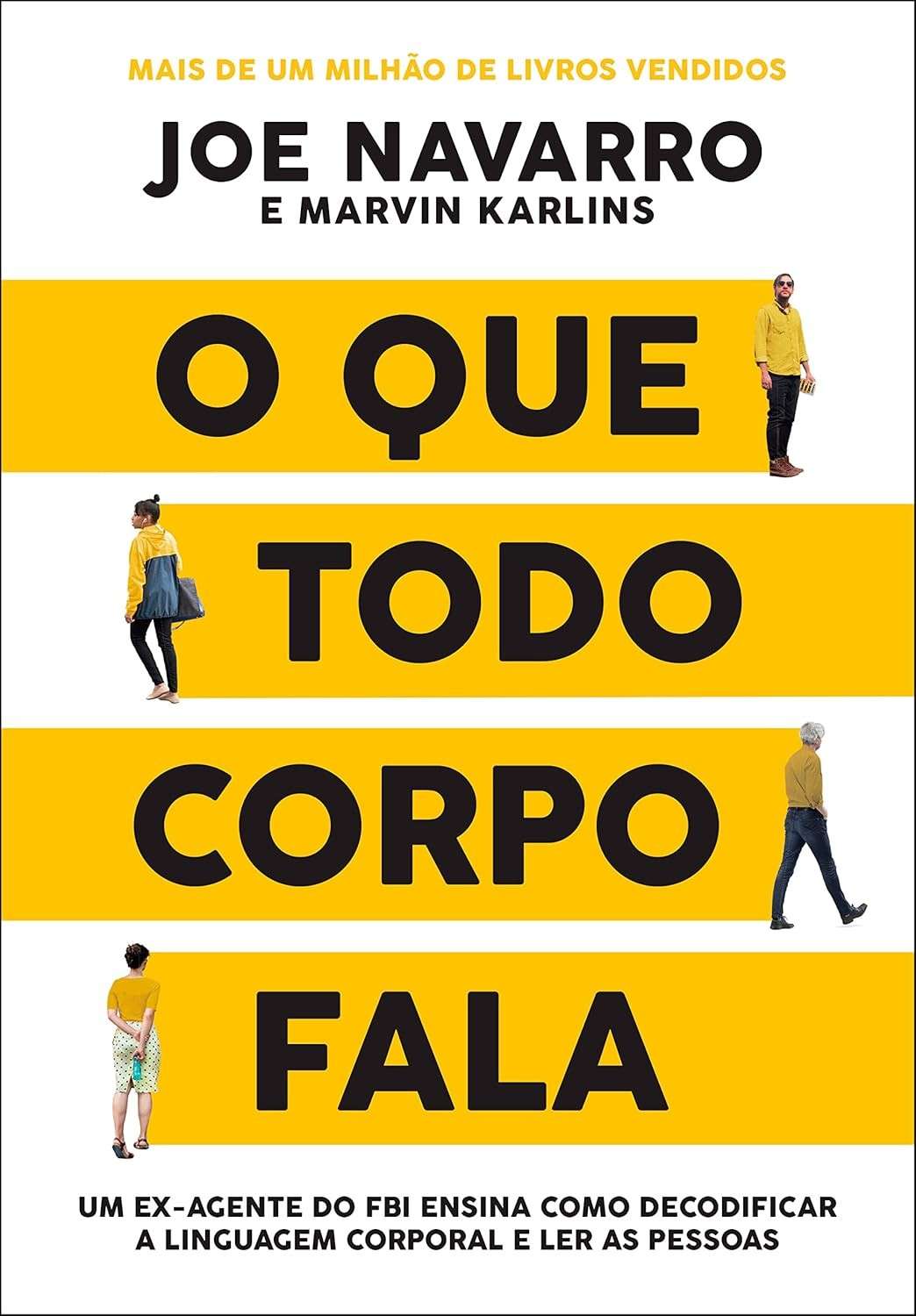 Decodifique a Linguagem Corporal: O Guia Definitivo do Ex-Agente do FBI