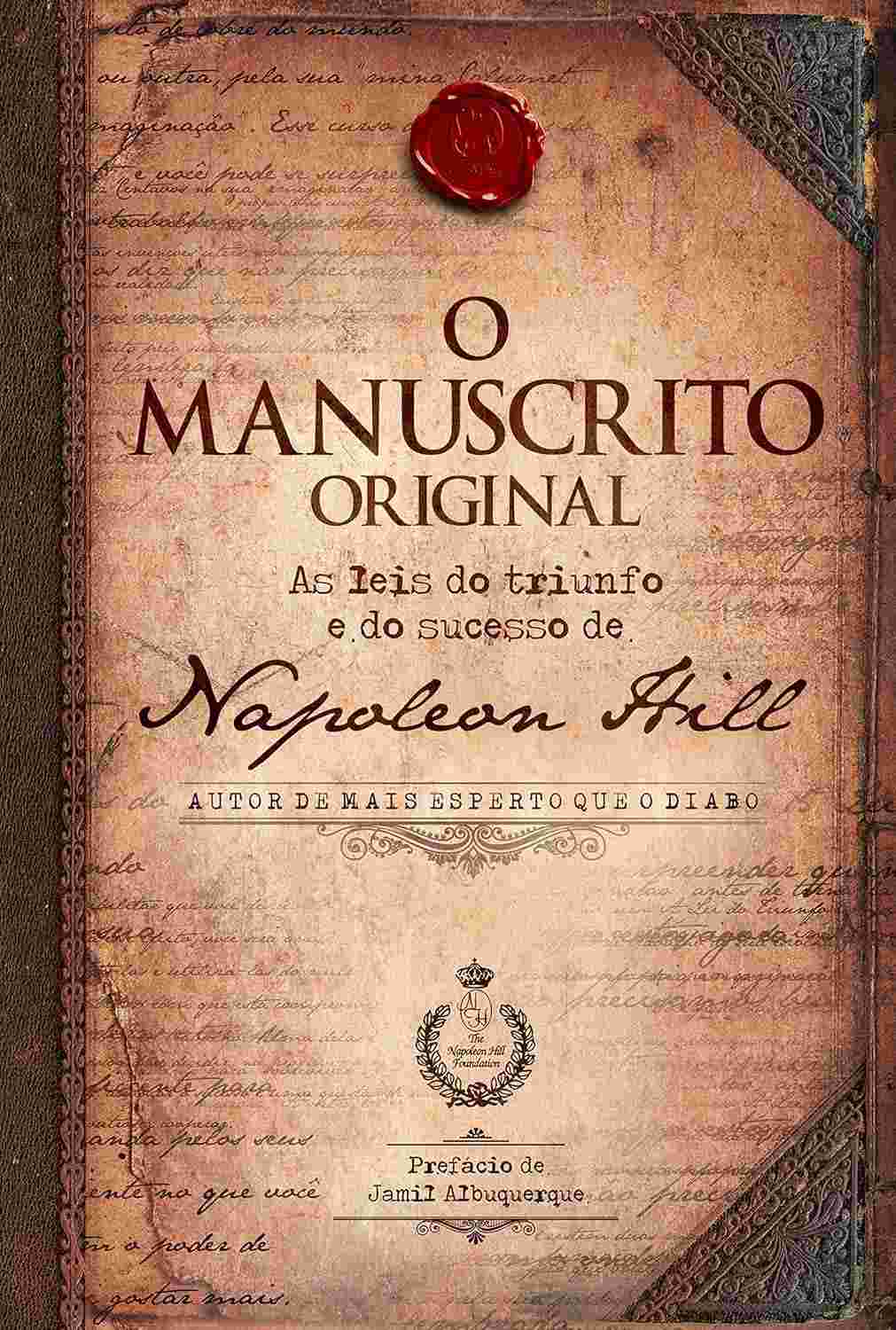 O Manuscrito Original: As Leis do Triunfo e do Sucesso de Napoleon Hill | Guia Definitivo
