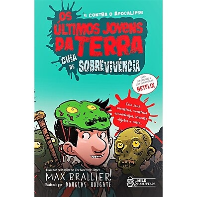Guia de Sobrevivência Os Últimos Jovens da Terra 6: Atividades e Estratégias para o Apocalipse