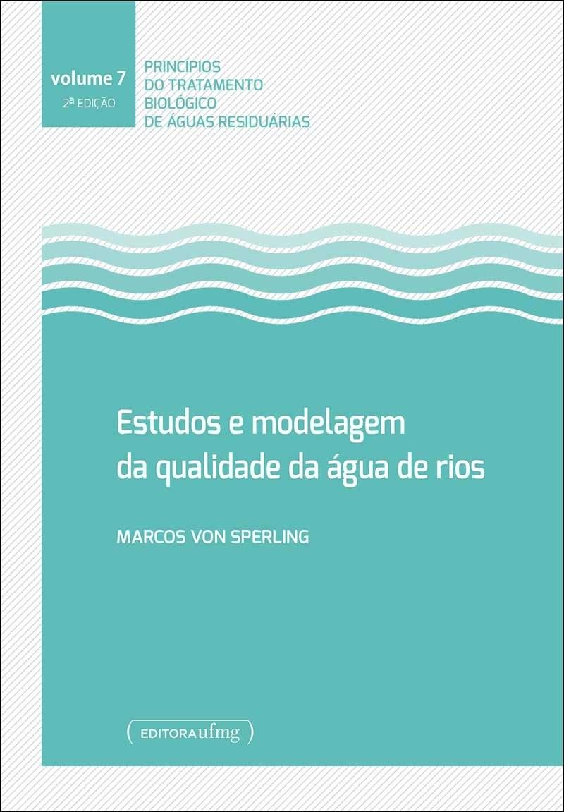 Estudos e Modelagem da Qualidade da Água de Rios: Guia Completo