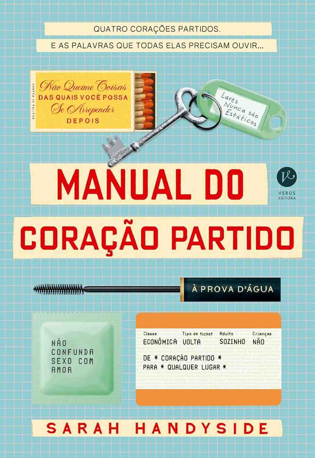 Manual do Coração Partido: Guia Completo para Superar o Ex