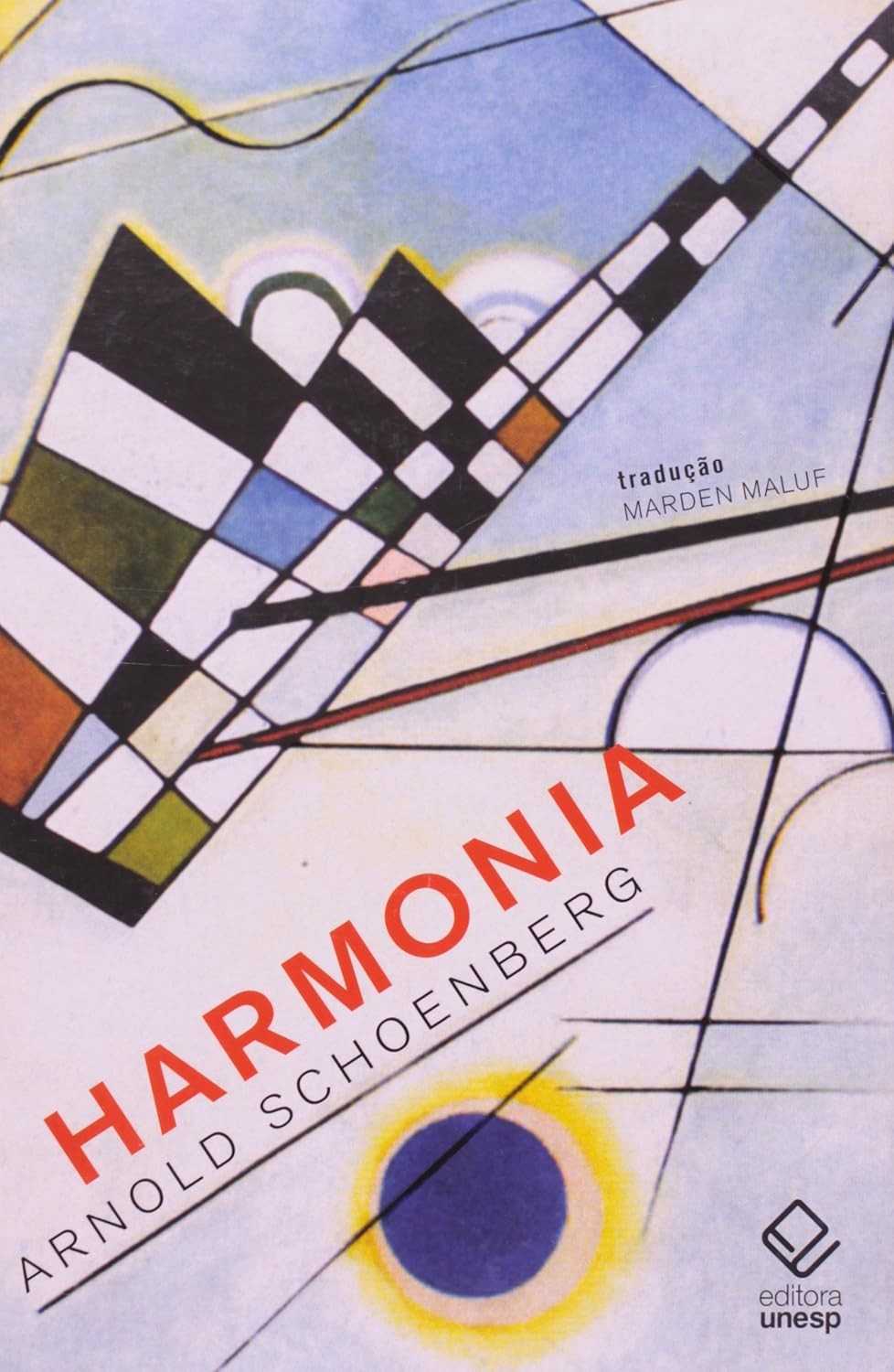 Harmonia - 2ª Edição: Desvende os Segredos da Tonalidade e Atonalidade
