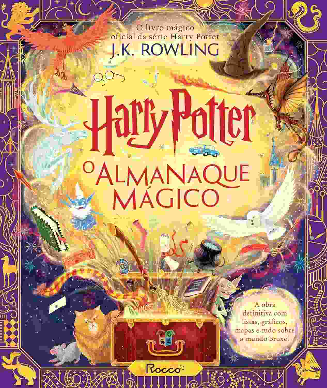 Harry Potter: O Almanaque Mágico Oficial - O Guia Definitivo do Mundo Bruxo