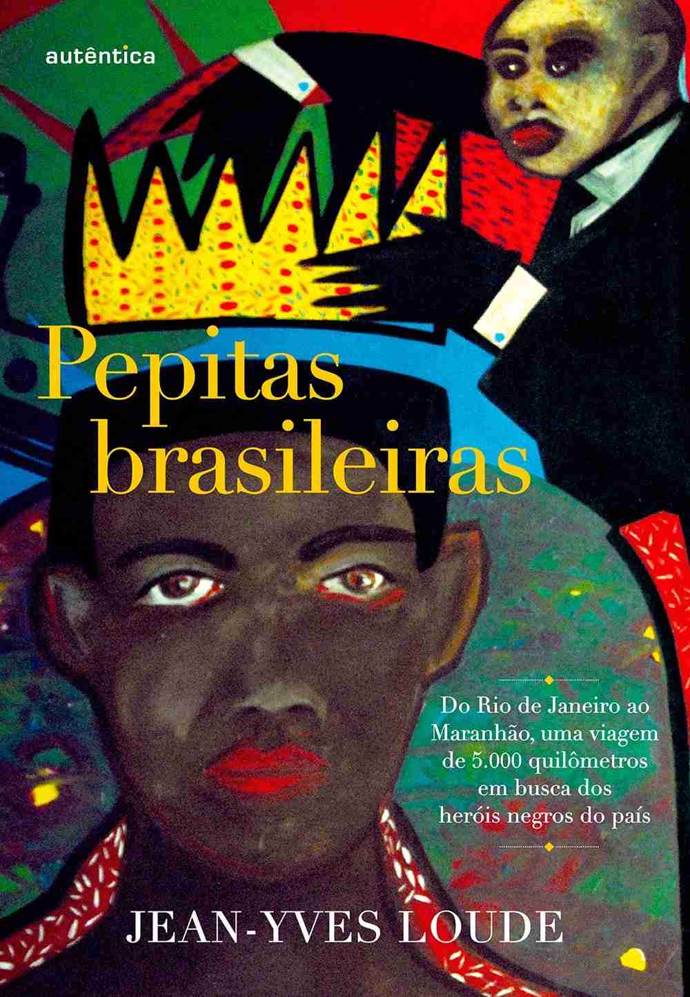 Pepitas Brasileiras: Descubra Heróis Negros Esquecidos em Viagem Épica de 5.000km
