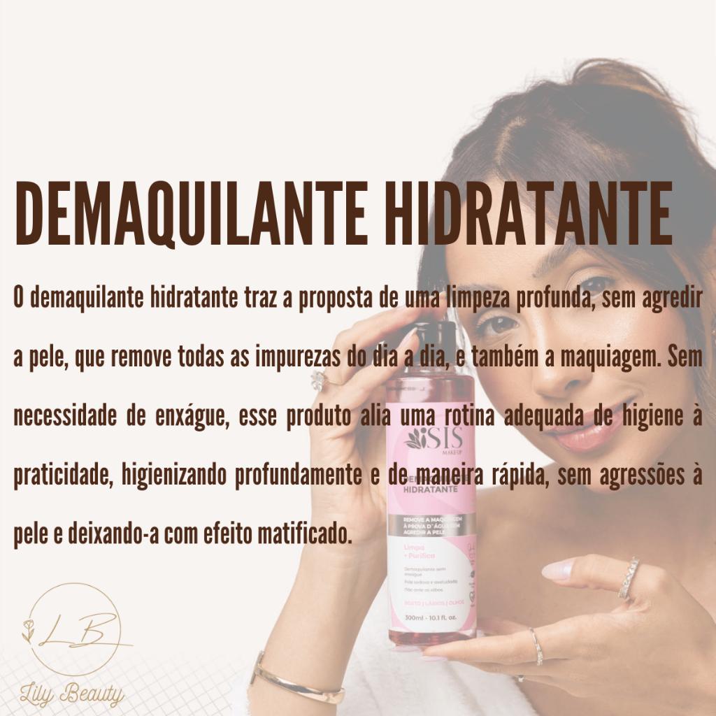 Demaquilante Isis Makeup: Limpeza Profunda e Hidratação