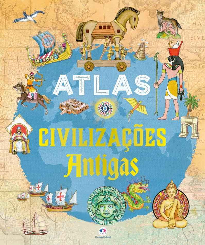 Atlas Civilizações Antigas: Uma Jornada Fascinante pela História