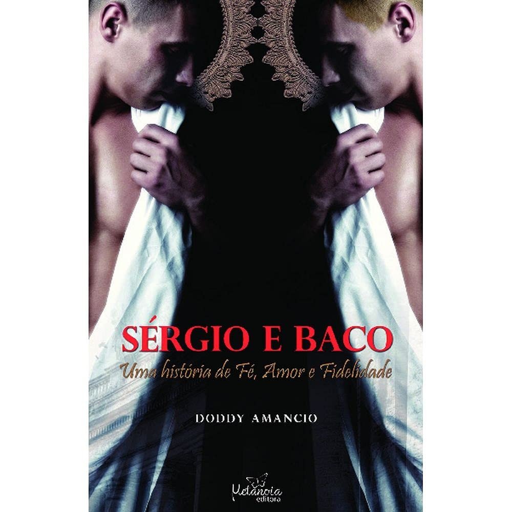 Sérgio e Baco: Uma História de Fé, Amor e Fidelidade no Império Romano