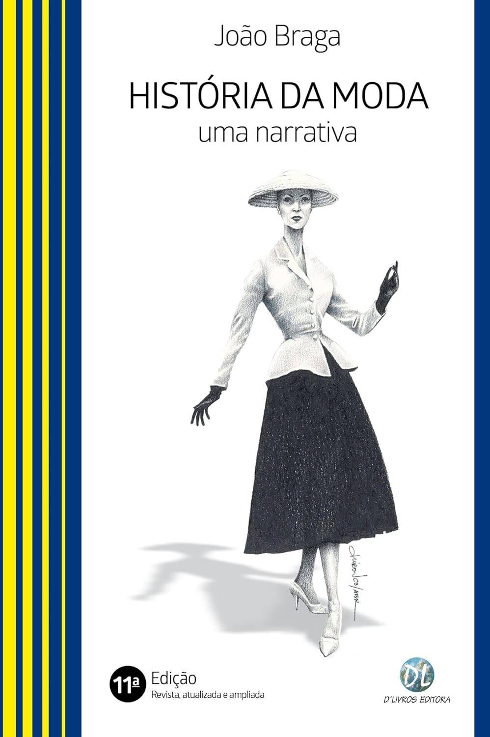 História da Moda: Uma Jornada Essencial pela Evolução do Estilo