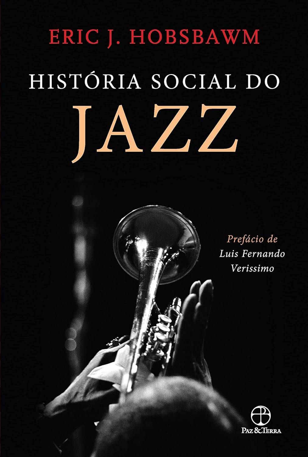 História Social do Jazz: Uma Análise Profunda da Revolução Musical de Eric J. Hobsbawm