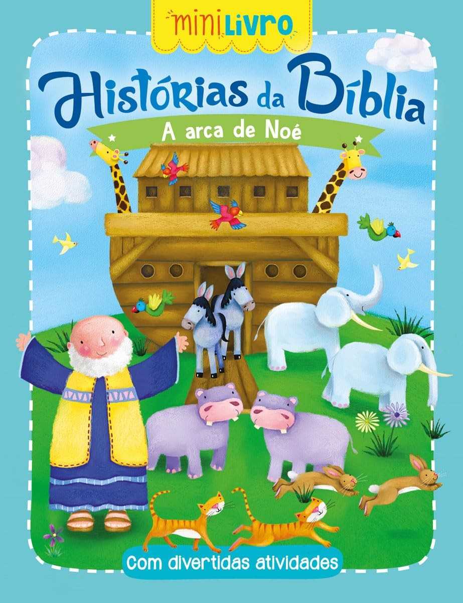 A Arca de Noé: Histórias da Bíblia para Crianças - Minilivros Ilustrados