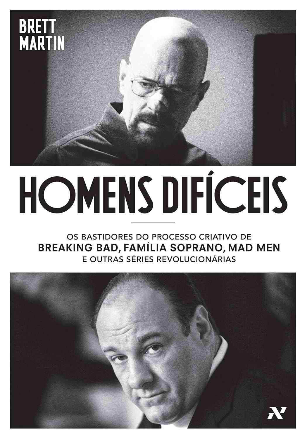 Homens Difíceis: Os Bastidores das Séries Revolucionárias que Você Ama
