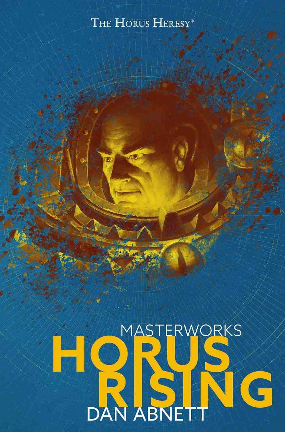 Horus Rising: Volume 1 - A Saga Épica da Heresia de Horus | Warhammer 40.000