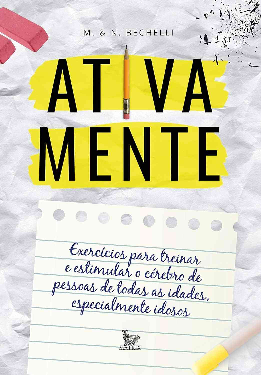 Ativa Mente: Estimule seu Cérebro com Exercícios Divertidos para Todas as Idades