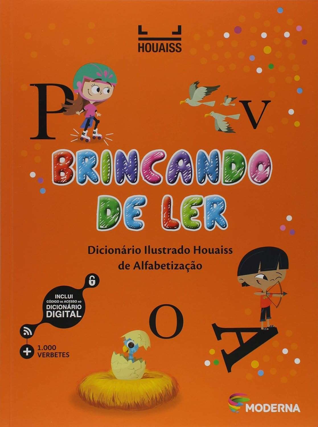 Dicionário Ilustrado Houaiss de Alfabetização: Desperte o Amor pela Leitura!