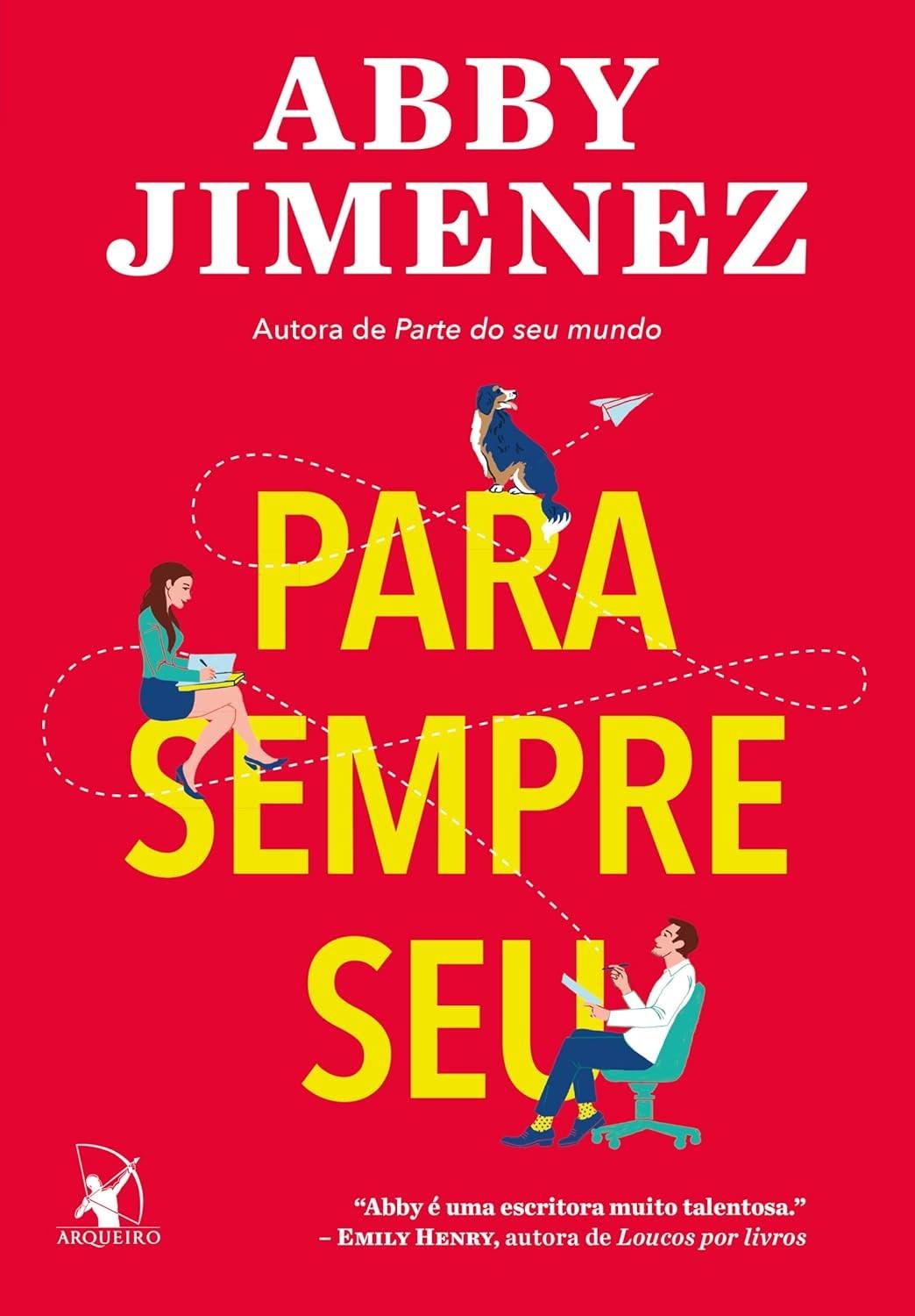 Para Sempre Seu: Um Romance Inesquecível de Segunda Chance e Amor Verdadeiro