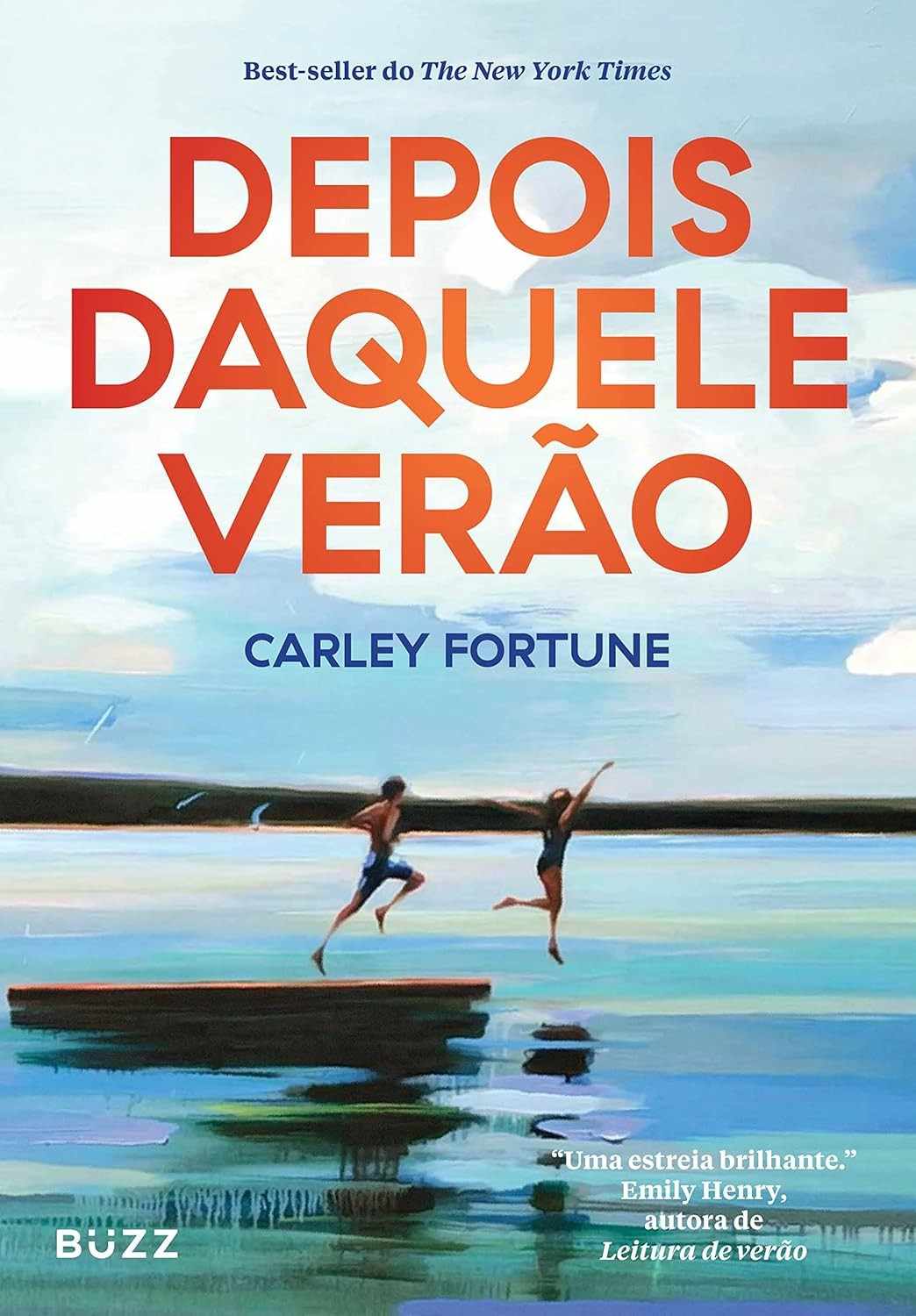 Depois Daquele Verão: Um Romance Inesquecível de Amor e Segundas Chances