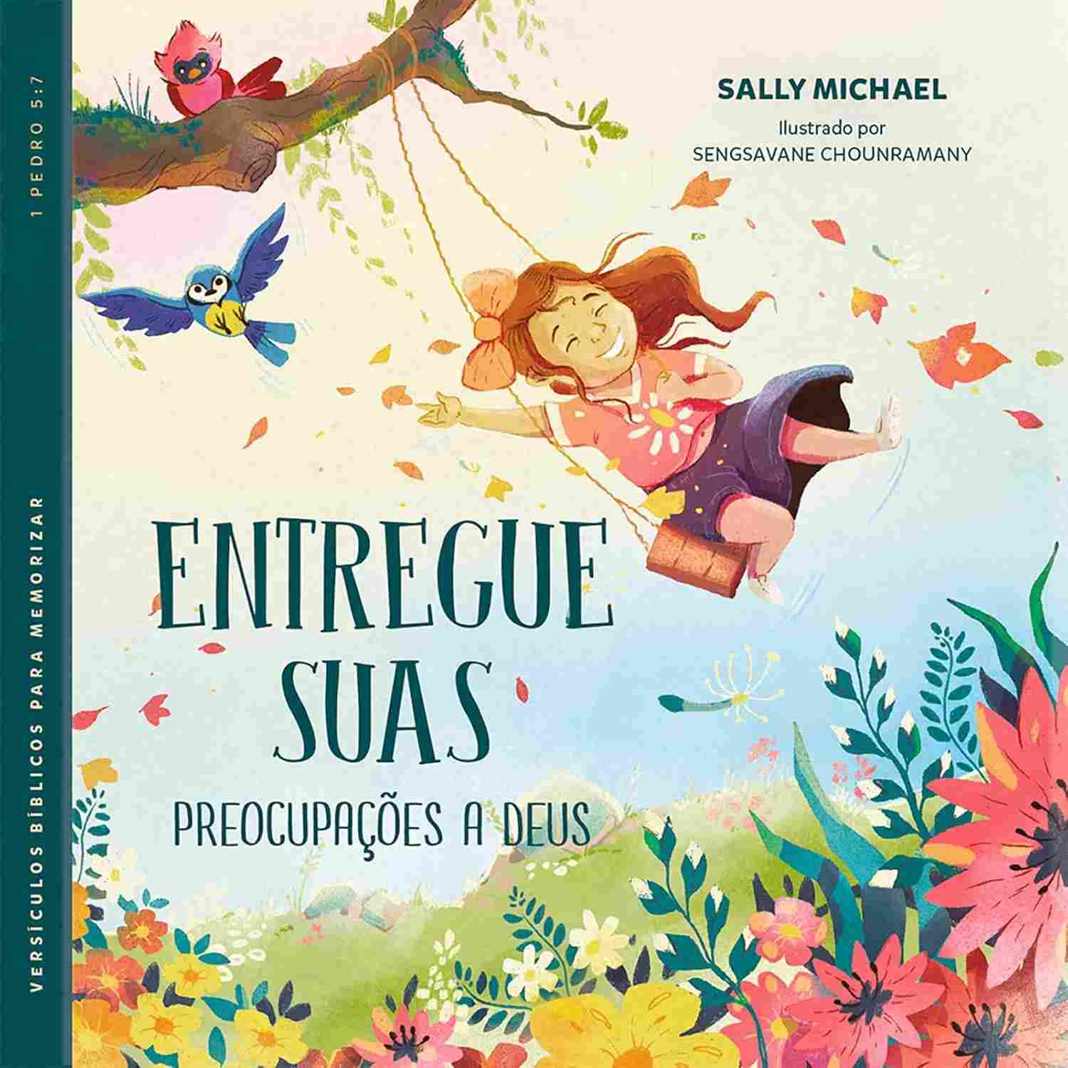 Livro Infantil: Entregue Suas Preocupações a Deus - Confiança e Oração Bíblica