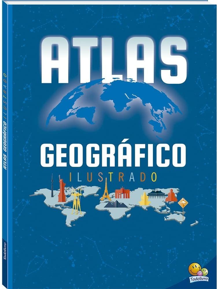 Atlas Geográfico Ilustrado: Descubra o Mundo com Mapas e Informações Atualizadas