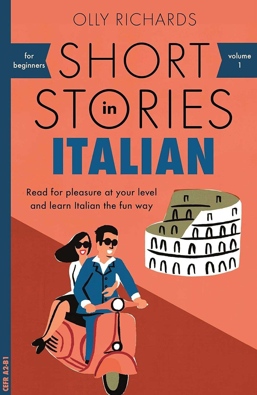 Aprenda Italiano Divertindo-se: Histórias Curtas para Iniciantes (Leitores Vol. 1)
