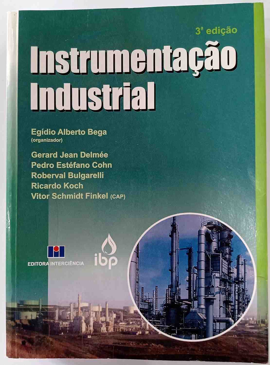 Instrumentação Industrial: Domine Automação e Controle de Processos
