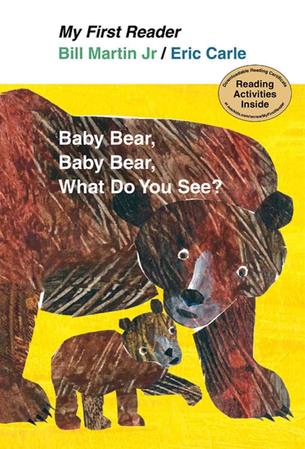 Baby Bear, Bear Bear, What Do You See? - Livro Infantil Interativo para Pequenos Leitores
