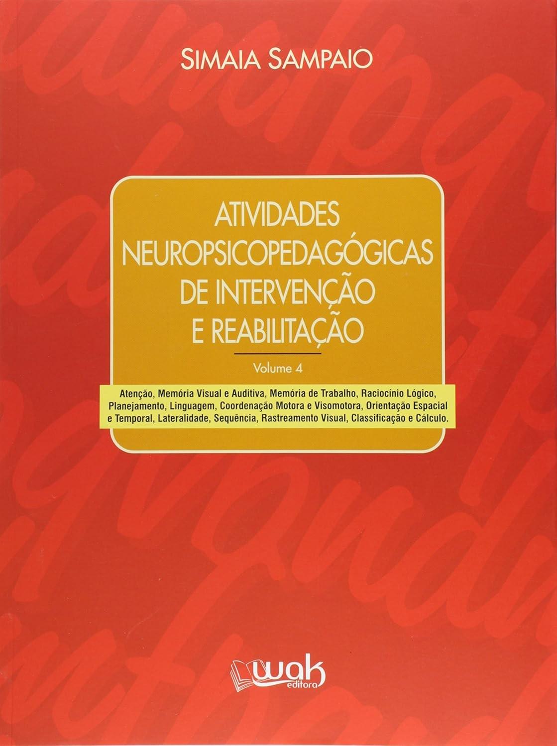 Atividades Neuropsicopedagógicas: Intervenção e Reabilitação para Aprendizagem
