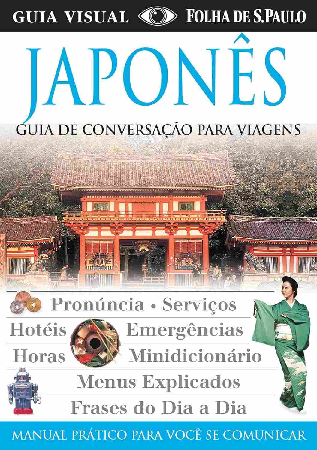 Guia de Conversação Japonês: Domine o Idioma e a Cultura com Facilidade