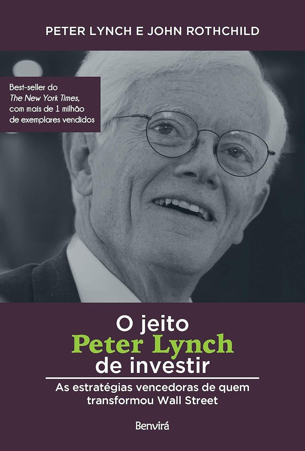O Jeito Peter Lynch de Investir: Domine Wall Street com Estratégias Vencedoras