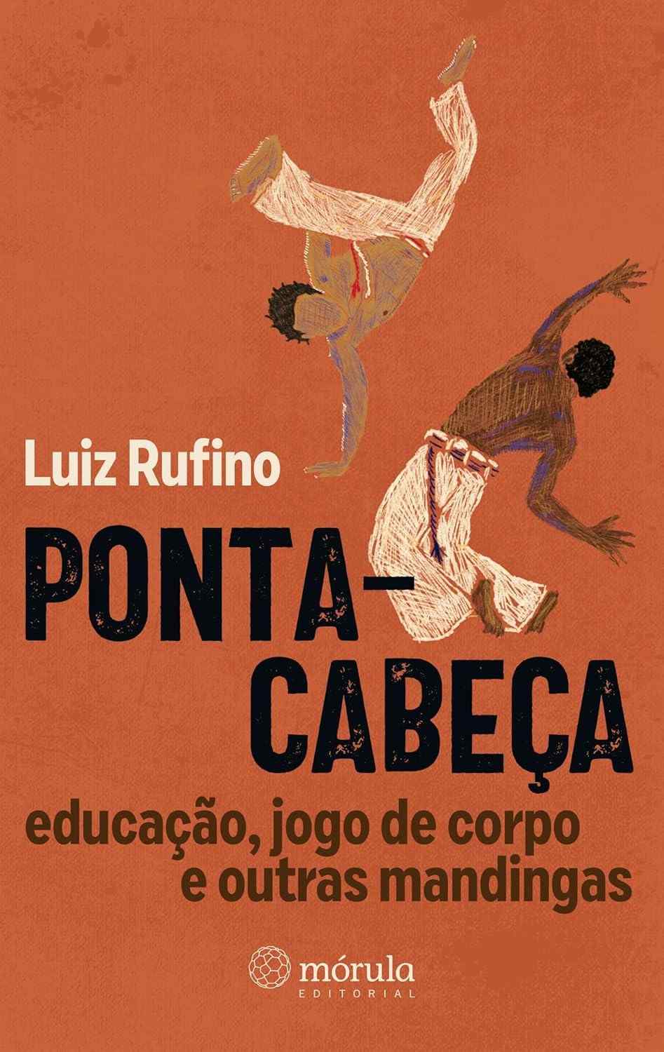 Ponta-cabeça: Educação, Jogo de Corpo e Saberes Ancestrais
