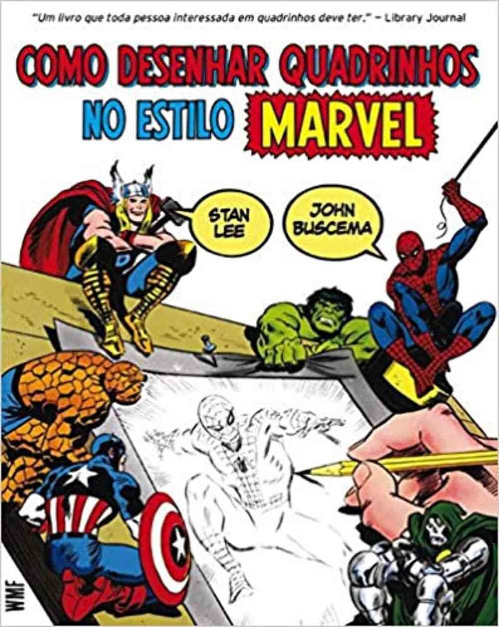 Desvende os Segredos da Marvel: Aprenda a Desenhar Quadrinhos com Stan Lee e John Buscema