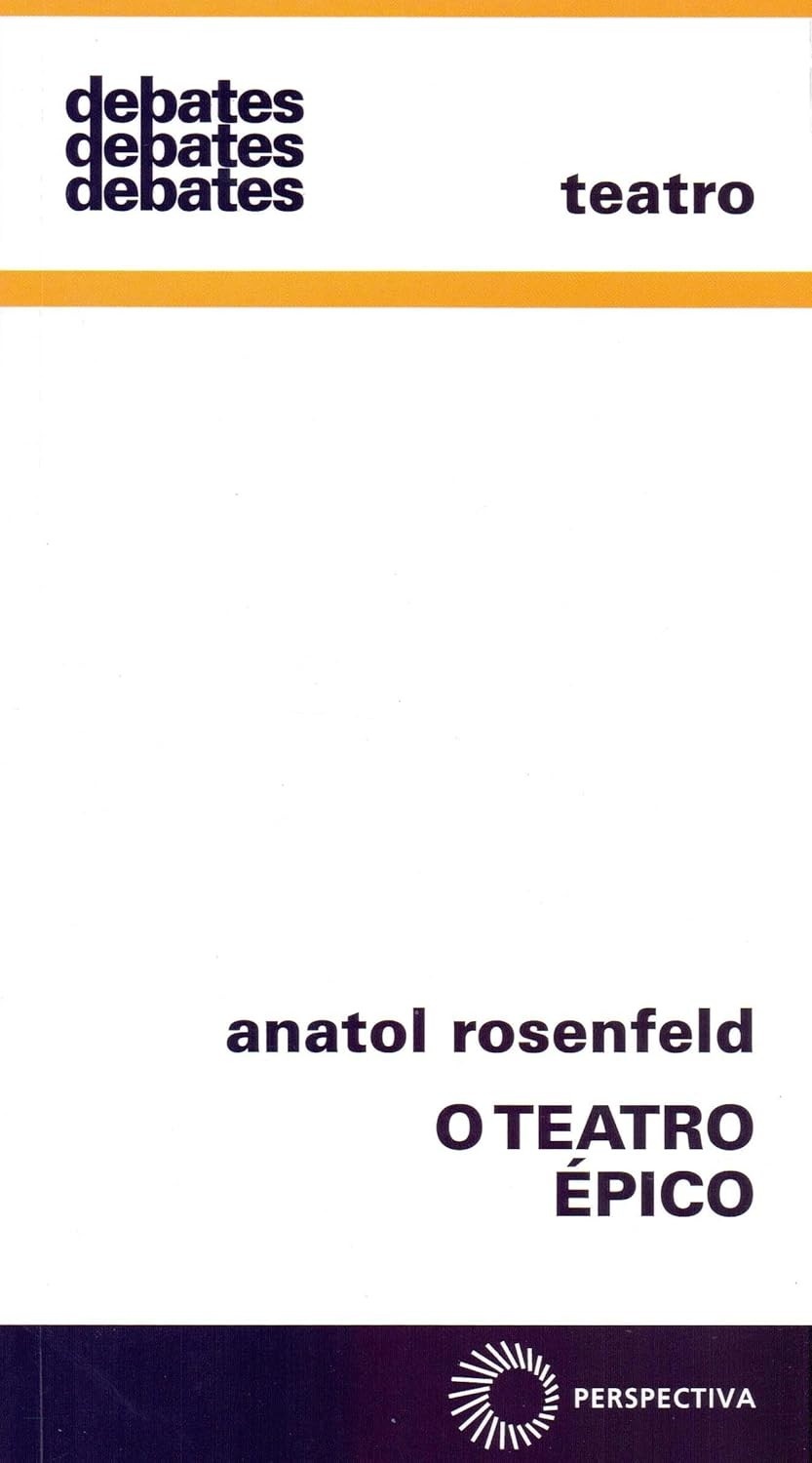 O Teatro Épico: Uma Jornada Essencial de Anatol Rosenfeld
